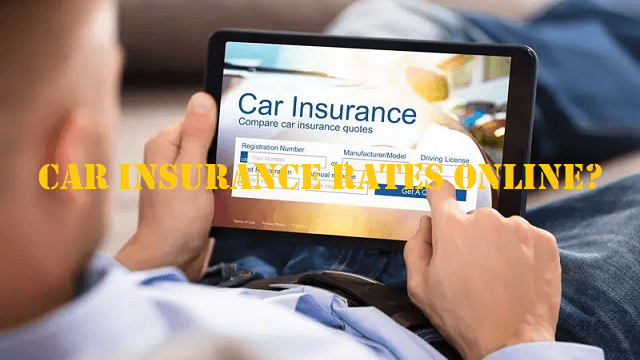 Car Insurance Rates Online