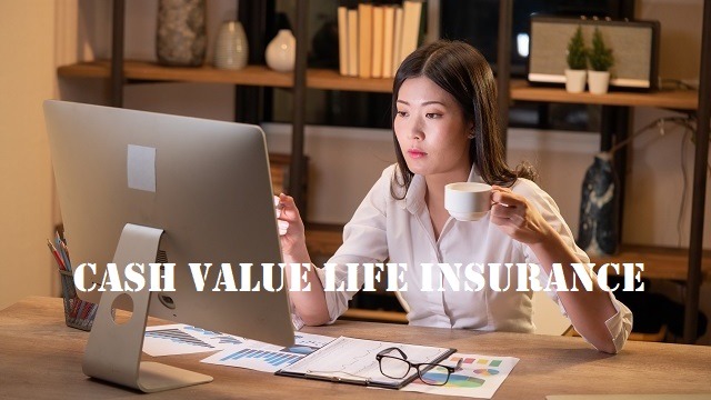 Cash Value Life Insurance